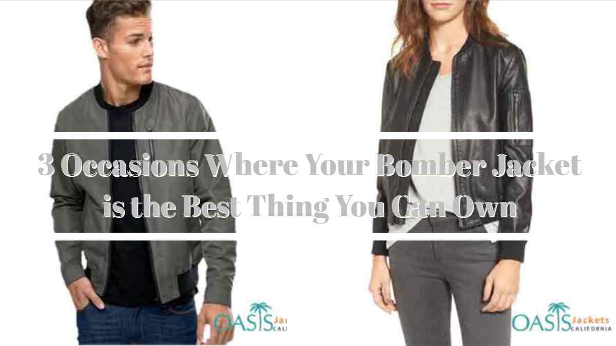 3 Occasions Where Your Bomber Jacket is the Best Thing You Can Own