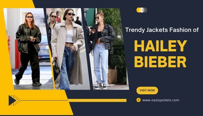 Hailey Bieber jackets fashion