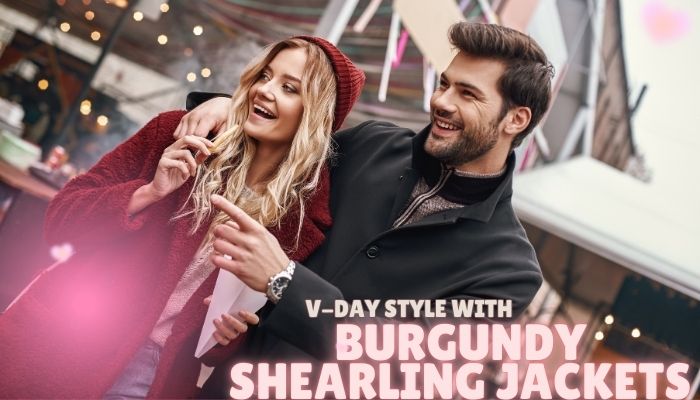 V-day Styling Tips with Burgundy and Maroon Shearling Jackets V-day shearling jackets wholesaler