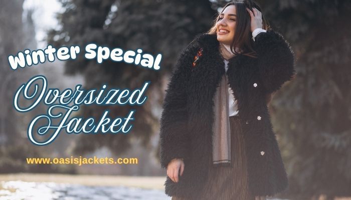 winter oversize jacket styling tips